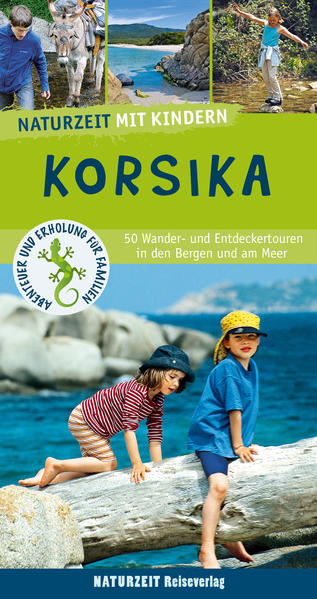 Produktbild: Naturzeit mit Kindern: Korsika | Stefanie Holtkamp