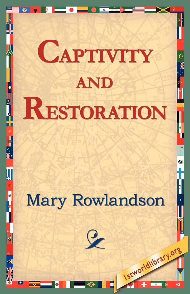 Captivity and Restoration als Taschenbuch
