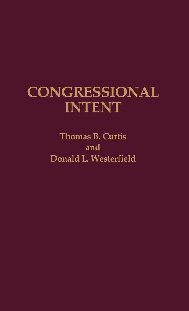 Congressional Intent als Buch (gebunden)