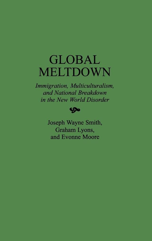 Global Meltdown als Buch (gebunden)