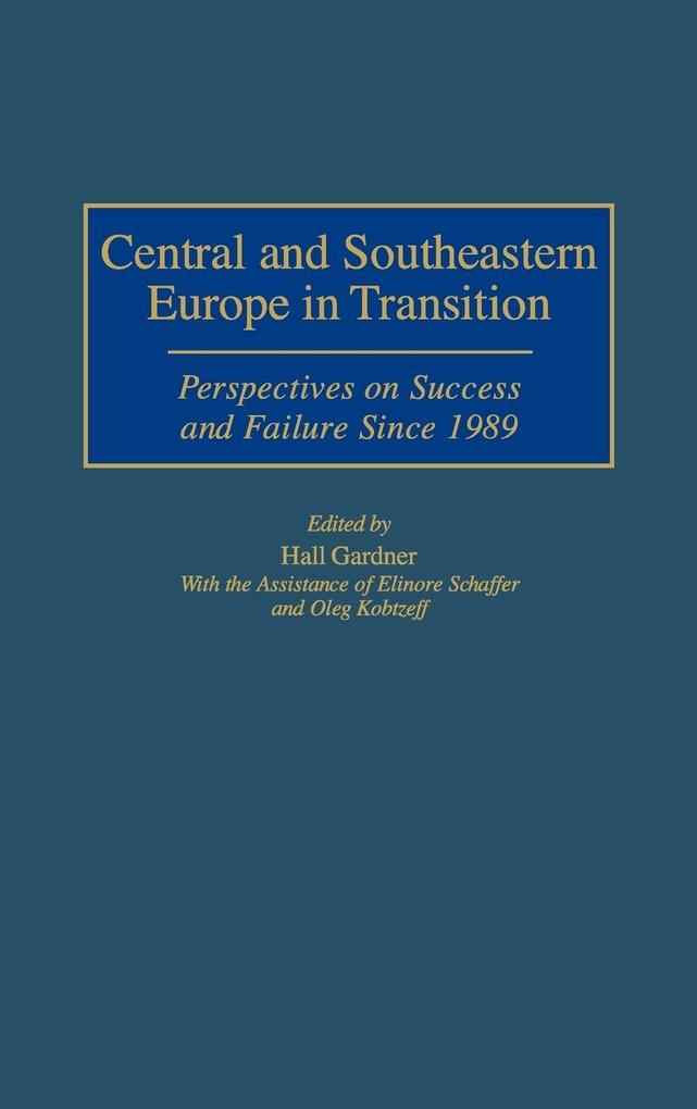 Central and Southeastern Europe in Transition als Buch (gebunden)