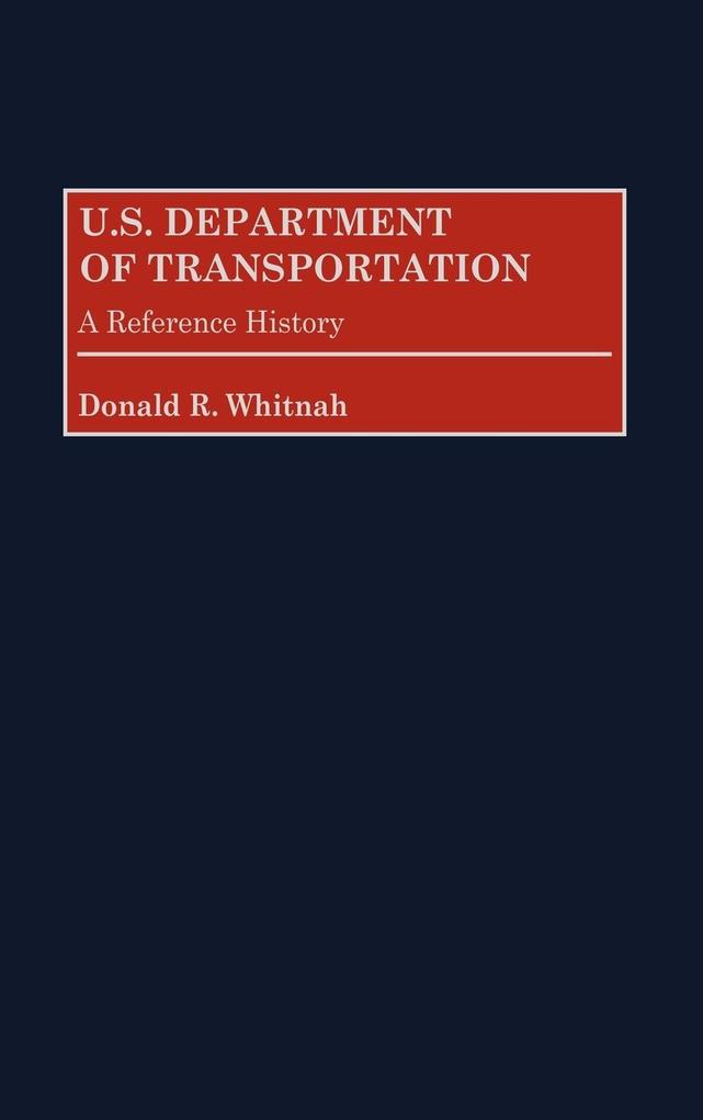 U.S. Department of Transportation als Buch (gebunden)