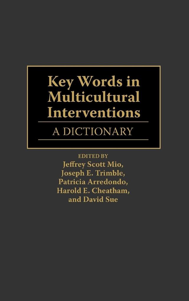 Key Words in Multicultural Interventions als Buch (gebunden)