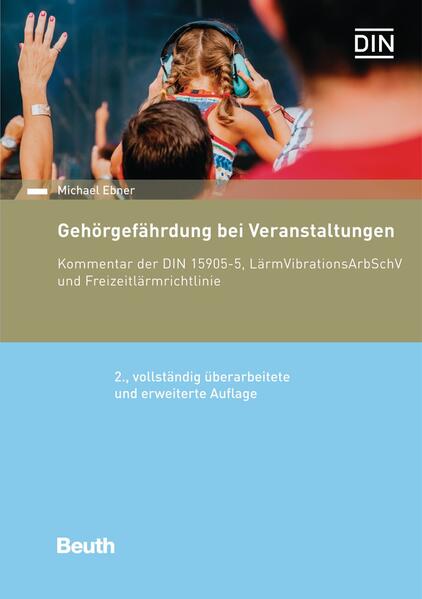 Produktbild: Gehörgefährdung bei Veranstaltungen | Michael Ebner