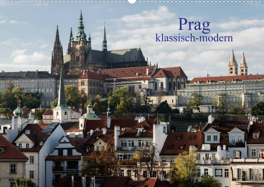Prag, klassisch-modern (Wandkalender 2023 DIN A2 quer) als Kalender