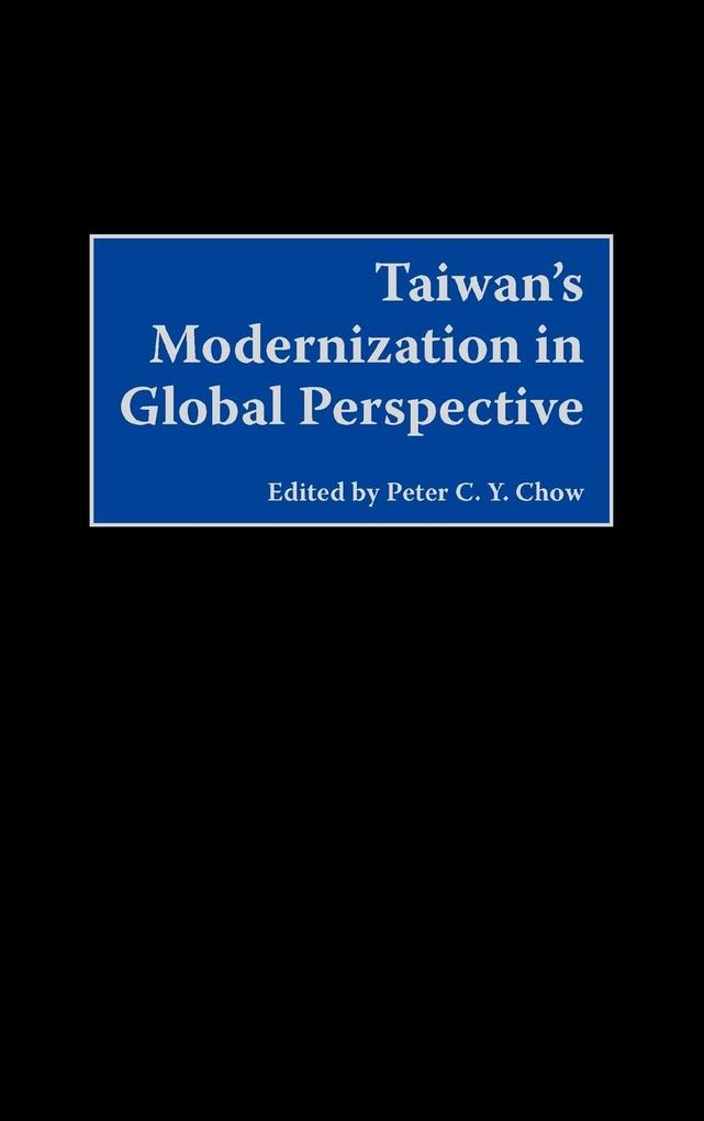 Taiwan's Modernization in Global Perspective als Buch (gebunden)