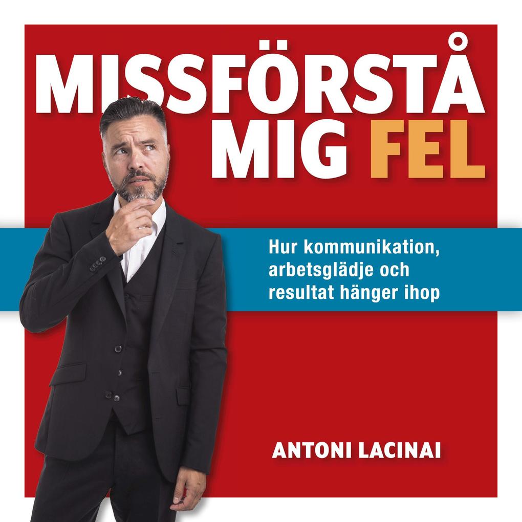 Produktbild: Missförstå mig fel | Antoni Lacinai