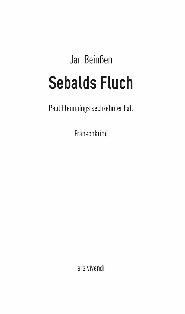 Weitere Ansicht: Sebalds Fluch | Jan Beinßen