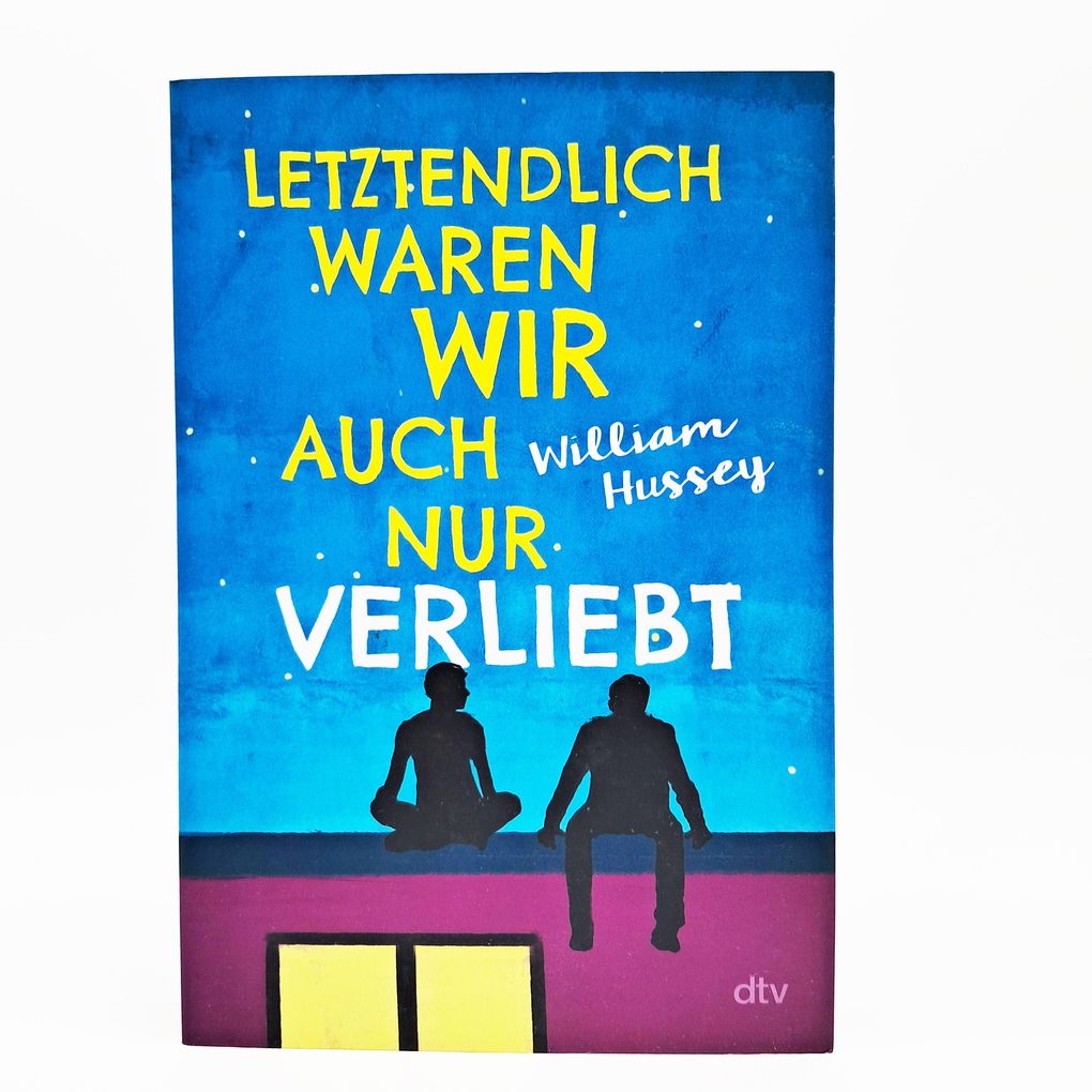 Weitere Ansicht: Letztendlich waren wir auch nur verliebt | William Hussey