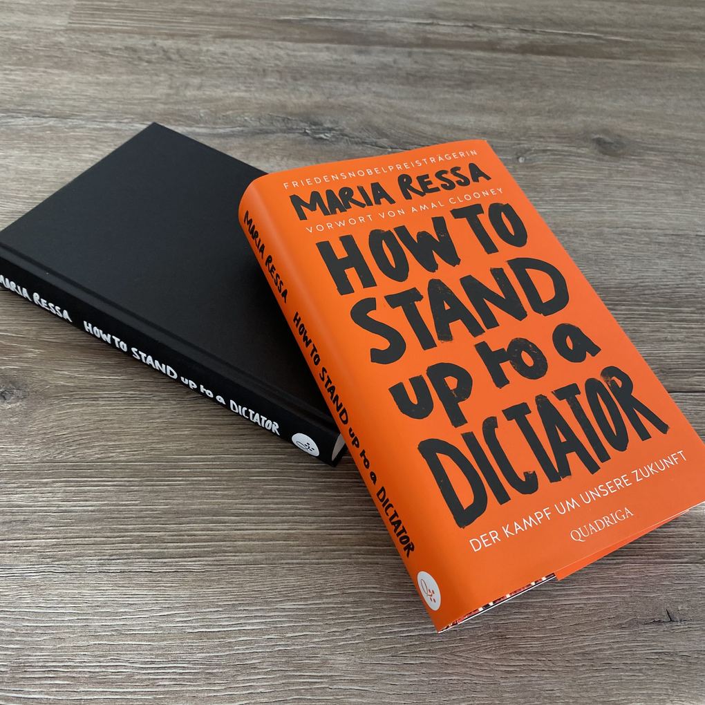 Weitere Ansicht: HOW TO STAND UP TO A DICTATOR - Deutsche Ausgabe | Maria Ressa