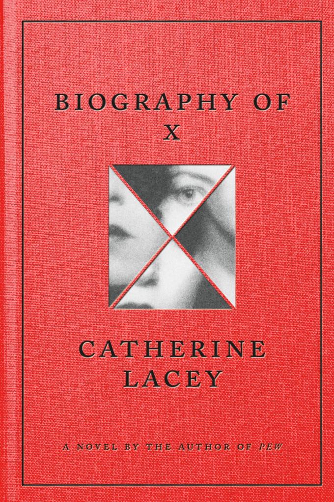 Produktbild: Biography of X | Catherine Lacey