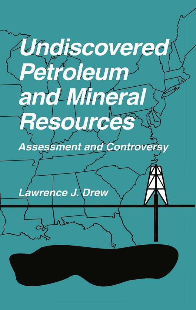Produktbild: Undiscovered Petroleum and Mineral Resources | Lawrence J. Drew