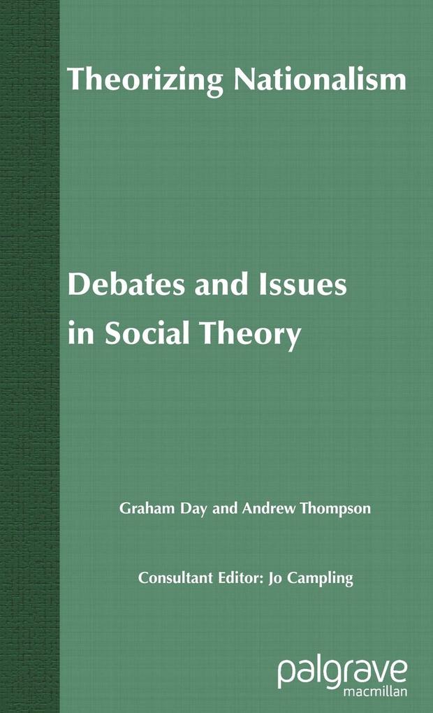 Produktbild: Theorizing Nationalism | Graham Day, Andrew Thompson