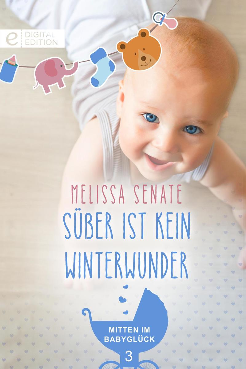 Produktbild: Süßer ist kein Winterwunder | Melissa Senate