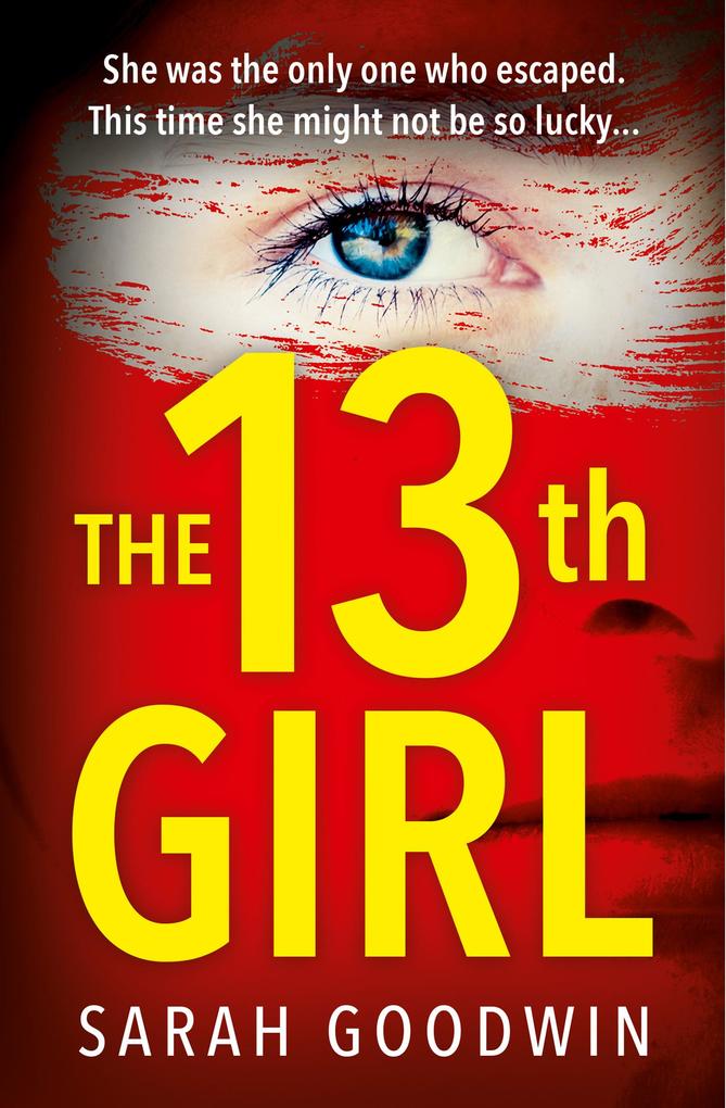 Produktbild: The Thirteenth Girl | Sarah Goodwin