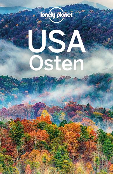 Produktbild: LONELY PLANET Reiseführer USA Osten | Trisha Ping, Ali Lemer, Regis St. Louis, Mara Vorhees, Isabel Albiston