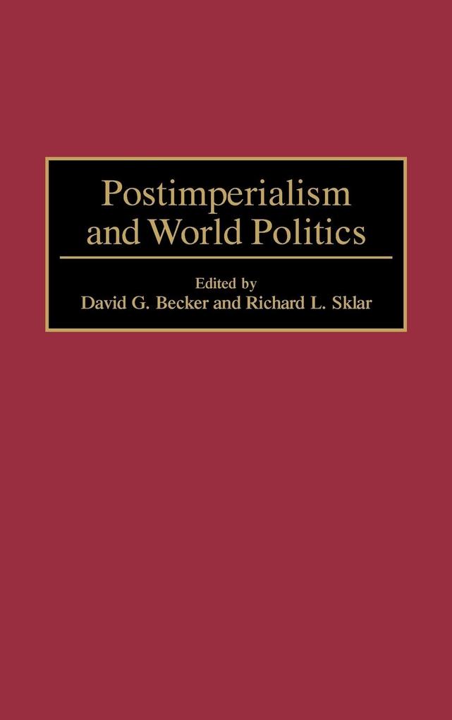 Postimperialism and World Politics als Buch (gebunden)