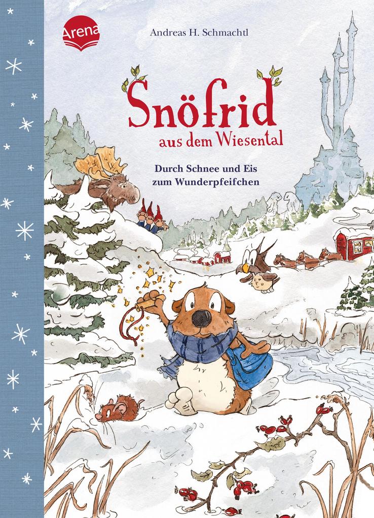 Produktbild: Snöfrid aus dem Wiesental (5). Durch Schnee und Eis zum Wunderpfeifchen | Andreas H. Schmachtl