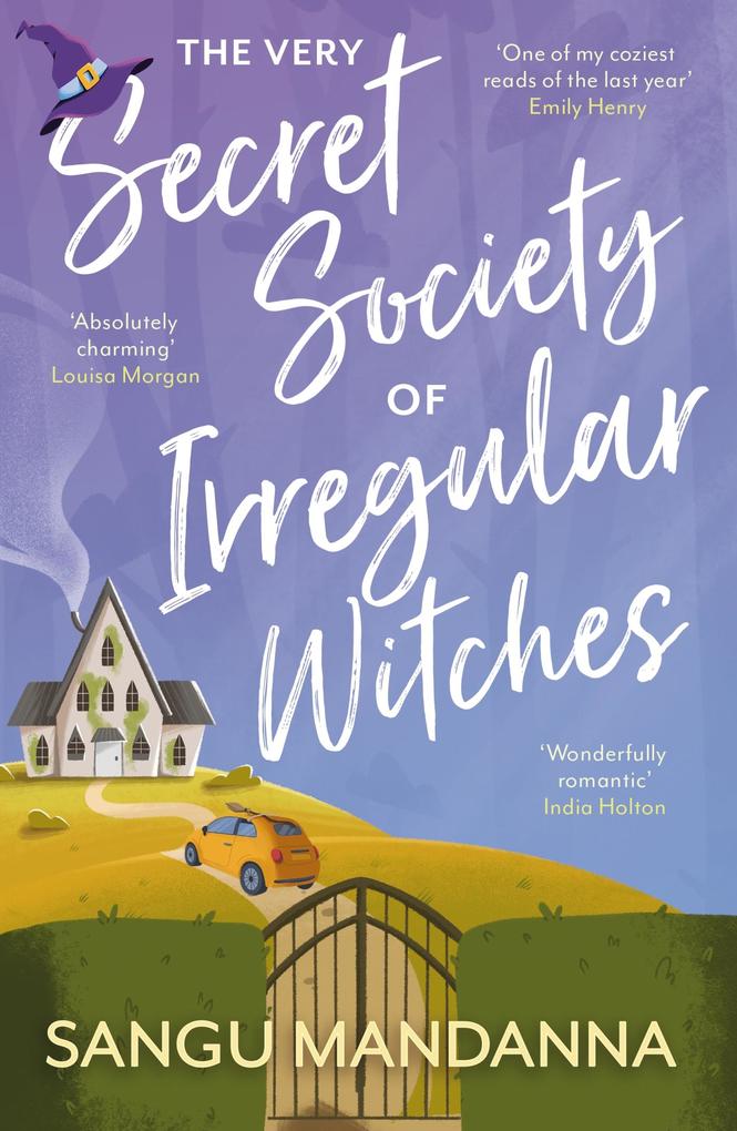 Produktbild: The Very Secret Society of Irregular Witches | Sangu Mandanna