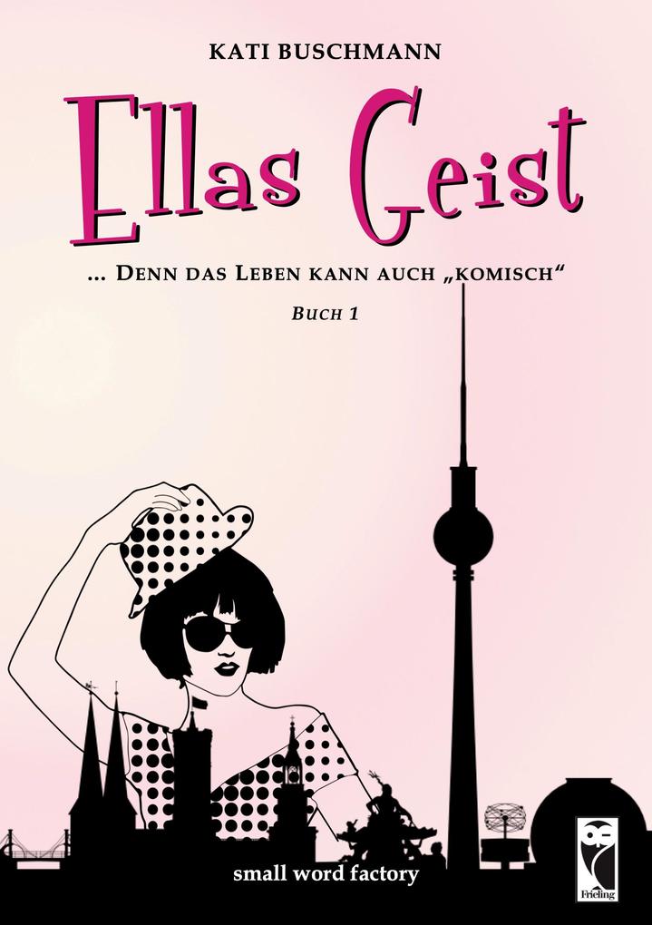 Produktbild: Ellas Geist | Kati Buschmann