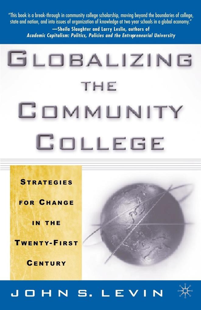 Produktbild: Globalizing the Community College | J. Levin