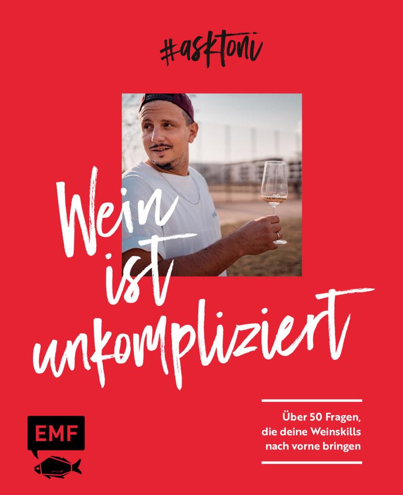 Produktbild: #askToni - Wein ist unkompliziert! | Toni Askitis