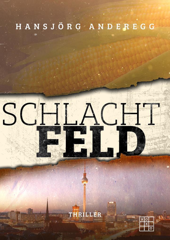 Produktbild: Schlachtfeld | Hansjörg Anderegg