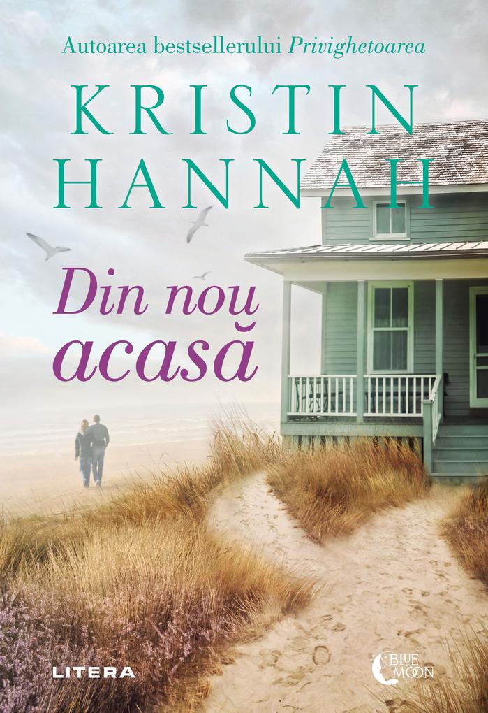 Produktbild: Din nou acasa | Kristin Hannah