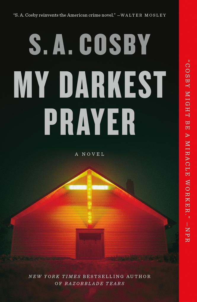 Produktbild: My Darkest Prayer | S. A. Cosby