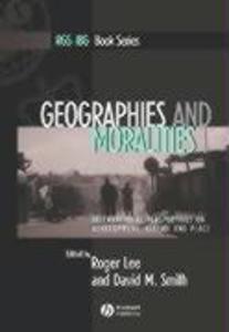 Geographies and Moralities: International Perspectives on Development, Justice and Place als Buch (gebunden)