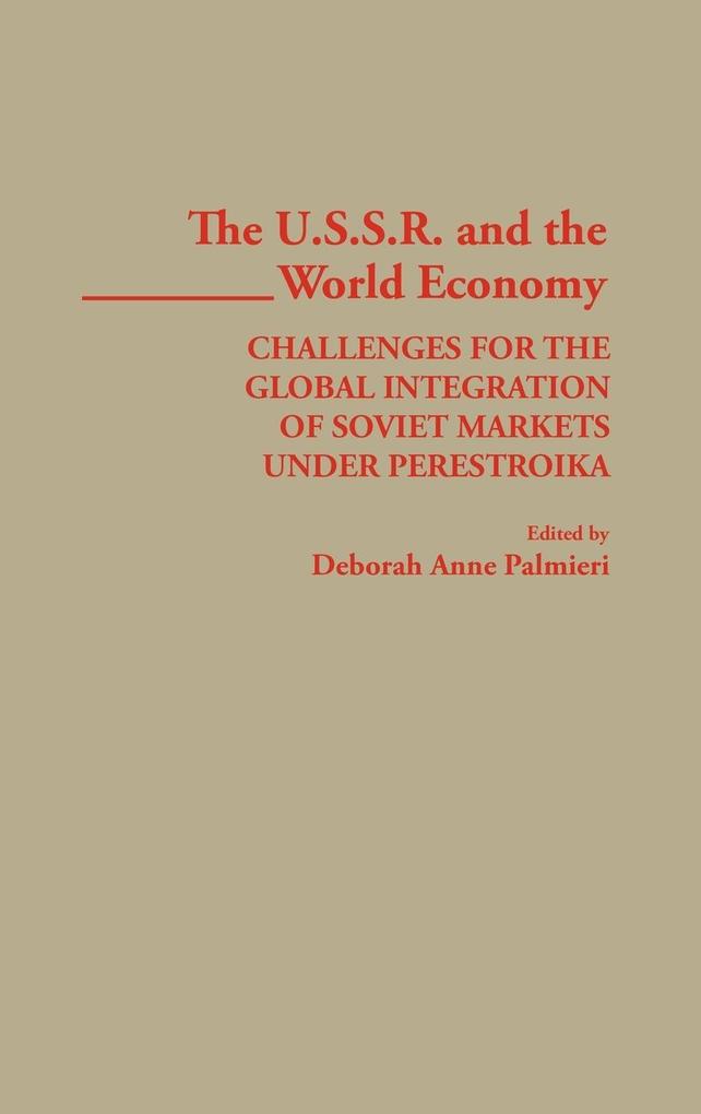 The USSR and the World Economy als Buch (gebunden)