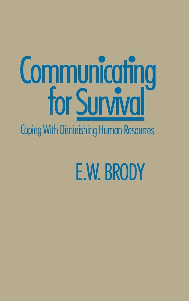 Communicating for Survival als Buch (gebunden)