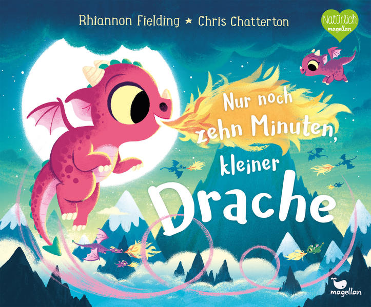 Produktbild: Nur noch zehn Minuten, kleiner Drache | Rhiannon Fielding