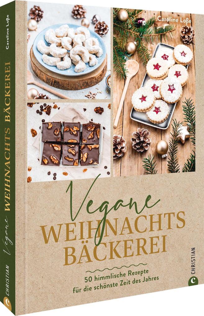 Produktbild: Vegane Weihnachtsbäckerei | Caroline Loße