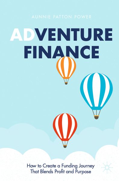 Produktbild: Adventure Finance | Aunnie Patton Power
