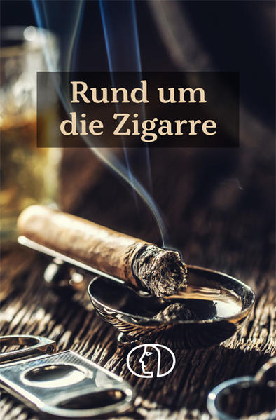 Produktbild: Rund um die Zigarre | Carlos Steiner