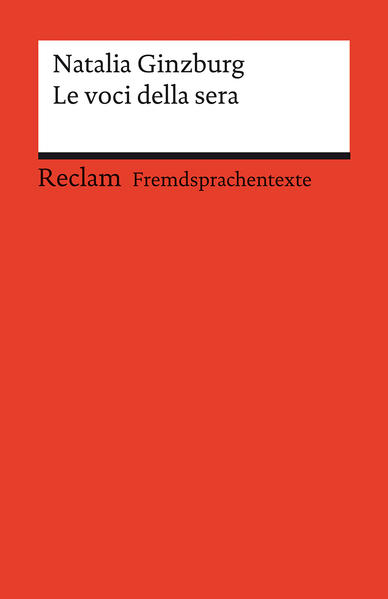 Produktbild: Le voci della sera. Italienischer Text mit deutschen Worterklärungen. Niveau B2 (GER) | Natalia Ginzburg