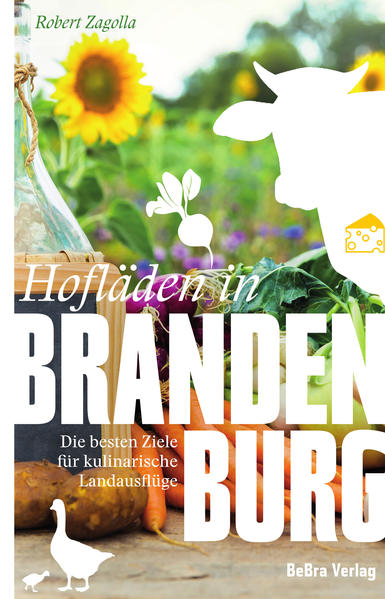 Produktbild: Hofläden in Brandenburg | Robert Zagolla