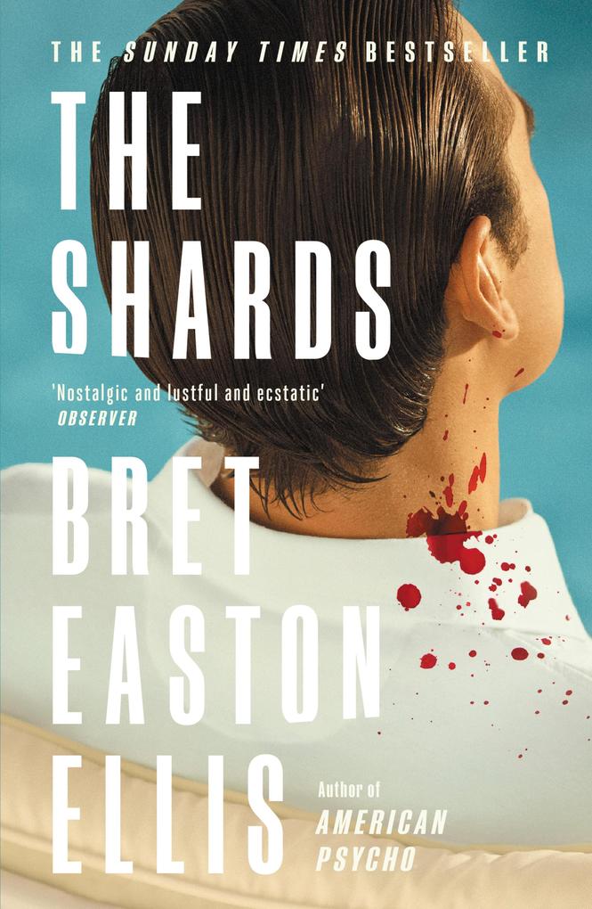Produktbild: The Shards | Bret Easton Ellis