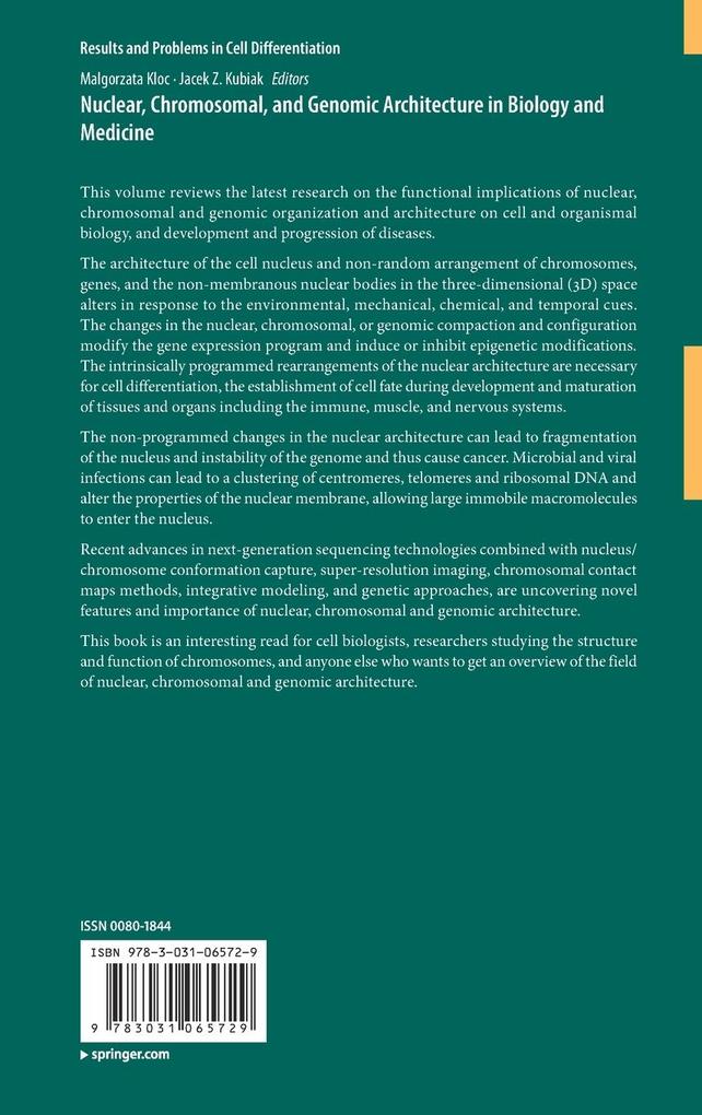Weitere Ansicht: Nuclear, Chromosomal, and Genomic Architecture in Biology and Medicine