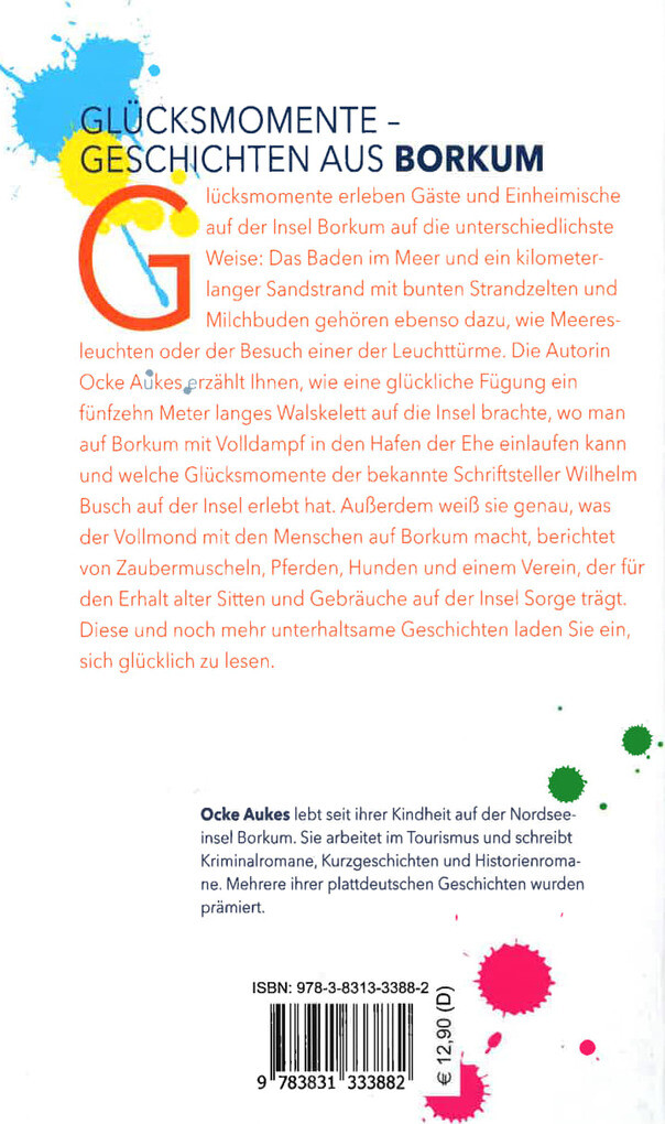 Weitere Ansicht: Unsere Glücksmomente - Geschichten aus Borkum | Ocke Aukes