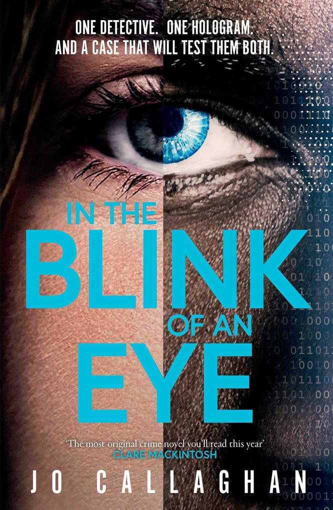 Weitere Ansicht: In The Blink of An Eye | Jo Callaghan