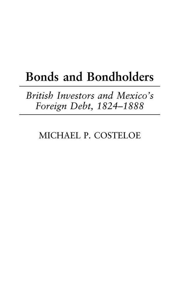 Bonds and Bondholders als Buch (gebunden)