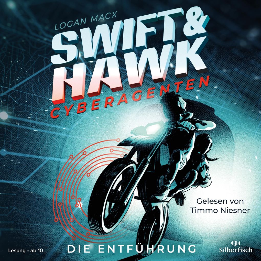 Produktbild: Swift & Hawk, Cyberagenten 1: Die Entführung | Logan Macx