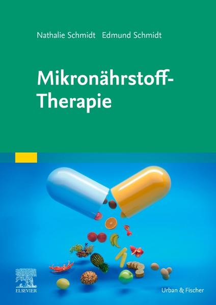 Produktbild: Mikronährstoff-Therapie | Edmund Schmidt, Nathalie Schmidt