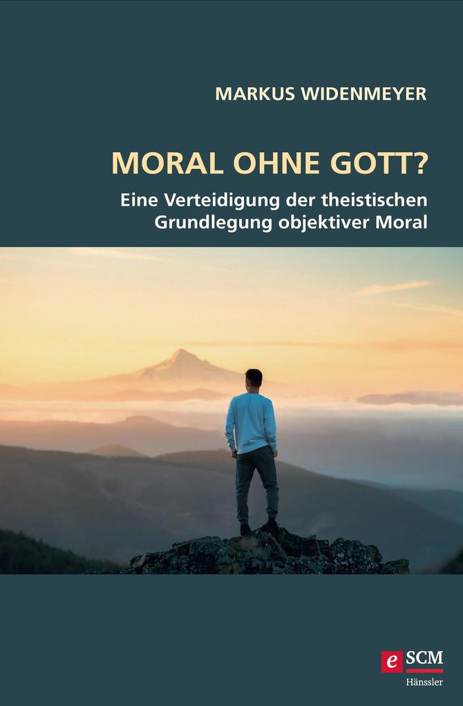 Produktbild: Moral ohne Gott? | Markus Widenmeyer