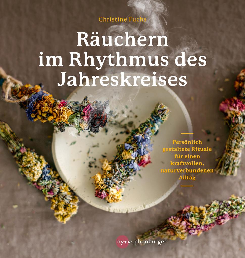Produktbild: Räuchern im Rhythmus des Jahreskreises | Christine Fuchs