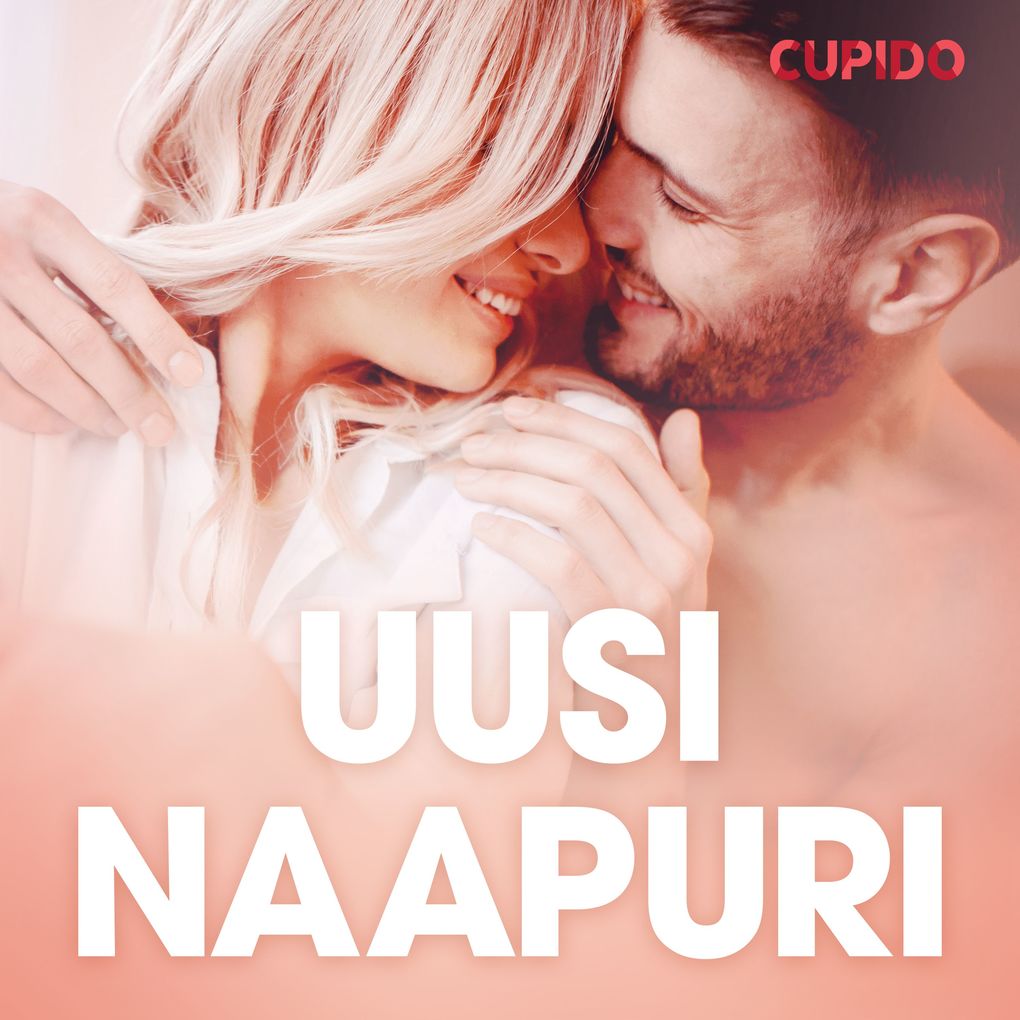 Produktbild: Uusi naapuri eroottinen novelli | Cupido