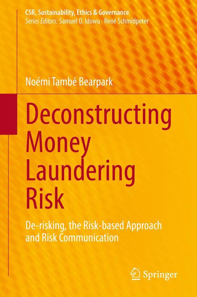 Produktbild: Deconstructing Money Laundering Risk | Noémi També Bearpark