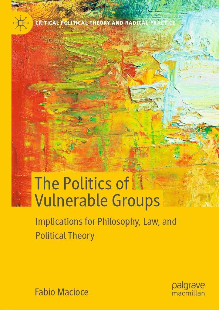 Produktbild: The Politics of Vulnerable Groups | Fabio Macioce